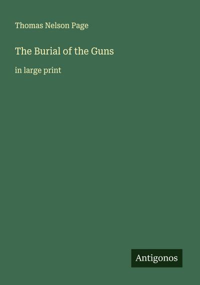 The Burial of the Guns