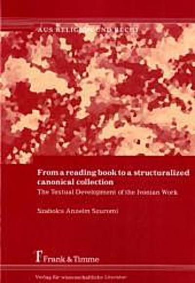 From a reading book to a structuralized canonical collection