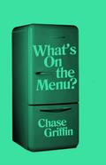 What’s On the Menu?