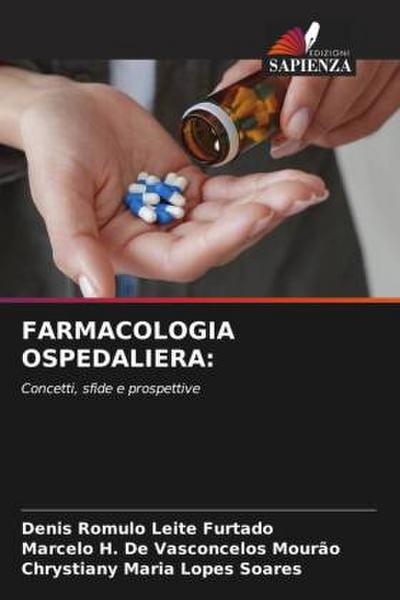 FARMACOLOGIA OSPEDALIERA: