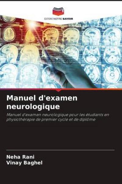 Manuel d’examen neurologique