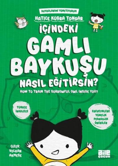 Icindeki Gamli Baykusu Nasil Egitirsin