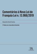 Comentários à Nova Lei de Franquia