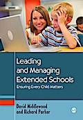 Leading and Managing Extended Schools