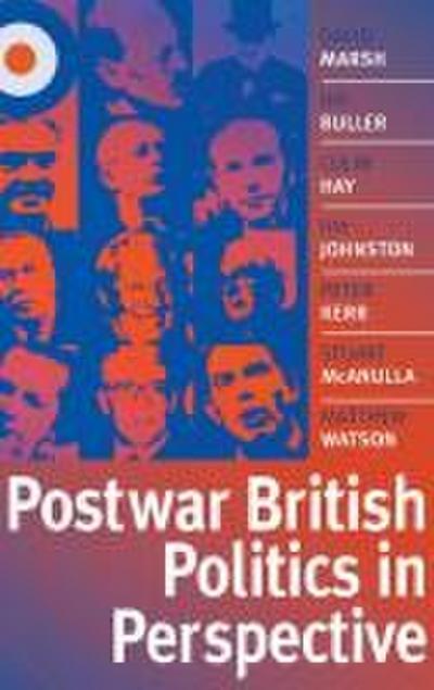 Postwar British Politics in Perspective