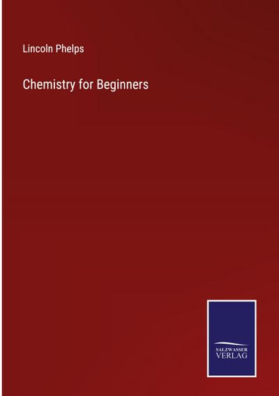 Chemistry for Beginners
