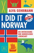 I did it Norway!