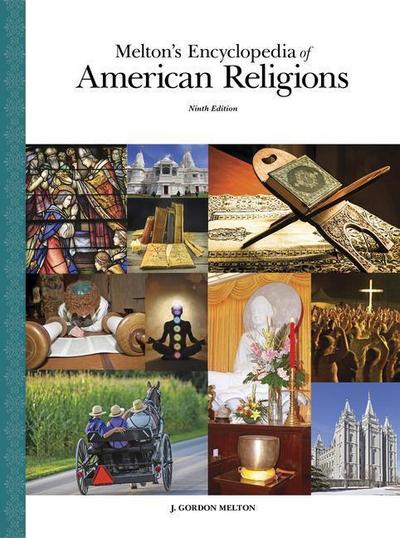 Melton’s Encyclopedia of American Religions