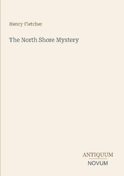 The North Shore Mystery