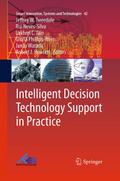 Intelligent Decision Technology Support in Practice
