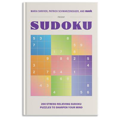 200 Stress-Relieving Sudoku Puzzles to Sharpen Your Mind