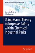 Using Game Theory to Improve Safety within Chemica