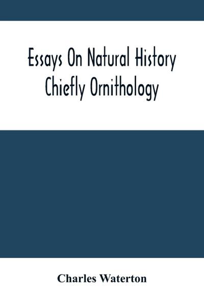 Essays On Natural History
