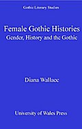 Female Gothic Histories