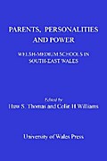 Parents, Personalities and Power
