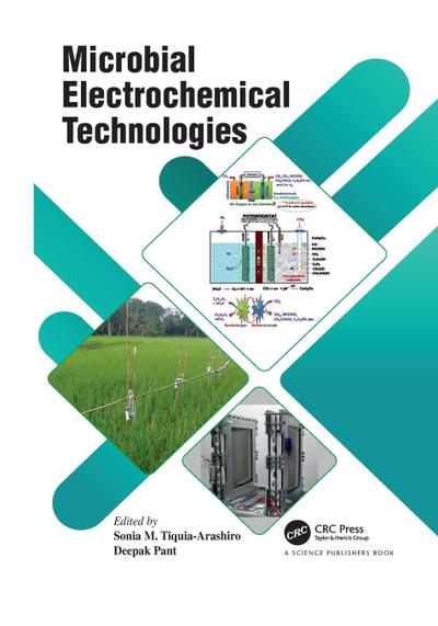 Microbial Electrochemical Technologies