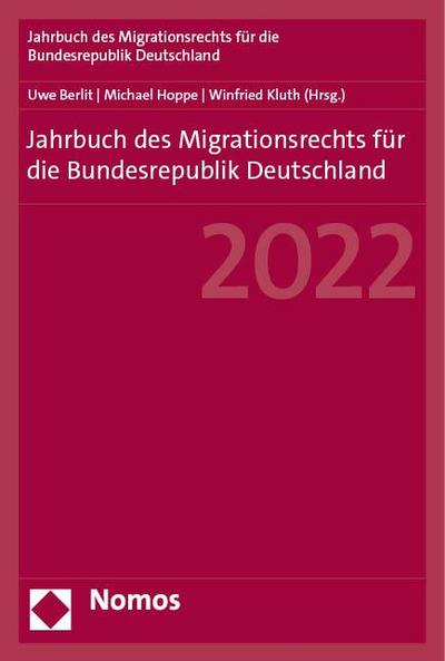 Jahrbuch des Migrationsrechts für die Bundesrepublik Deutschland 2022