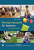 Bewegungsspiele für Senioren, die Spaß machen