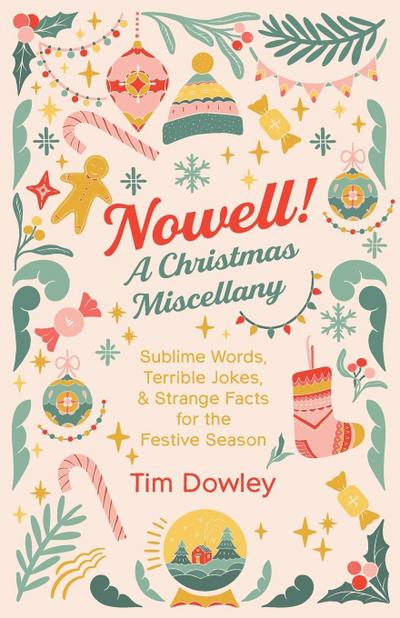 Nowell! A Christmas Miscellany