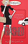 Trashed