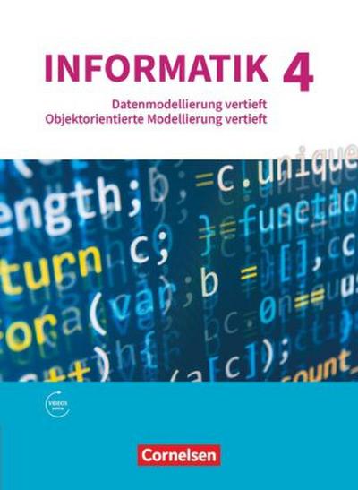 Informatik (Oldenbourg) - Gymnasium Bayern - Ausgabe 2017 - Band 4