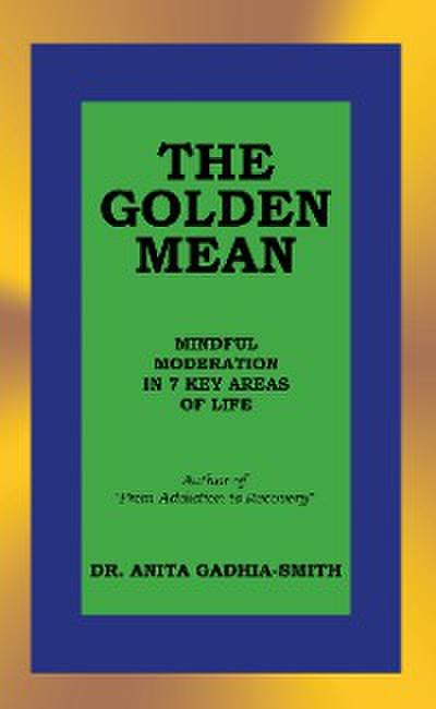THE GOLDEN MEAN