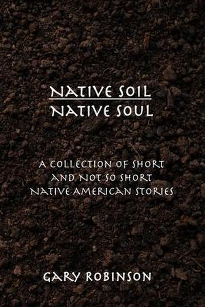 Native Soil Native Soul