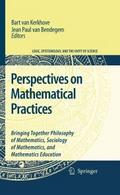 Perspectives on Mathematical Practices