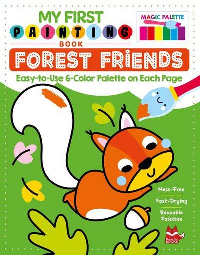My First Painting Book: Forest Friends