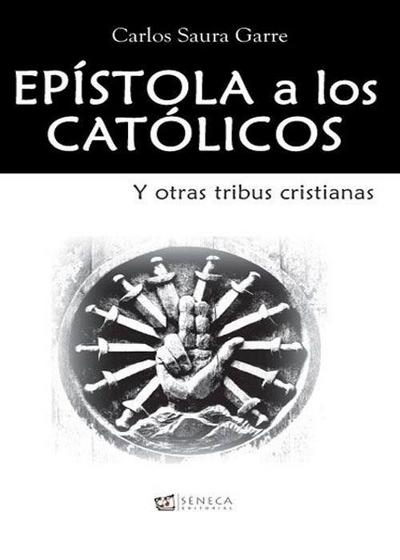 Epístola a los católicos y otras tribus cristianas