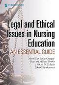 Legal and Ethical Issues in Nursing Education