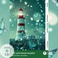 The Lighthouse Shadow - Englische Krimi-Lektüre B1-B2 (+ Audio-CD)