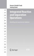 Integrated Reaction and Separation Operations