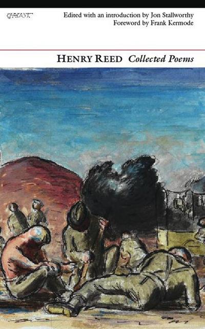 Henry Reed: Collected Poems