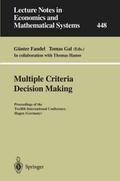Multiple Criteria Decision Making