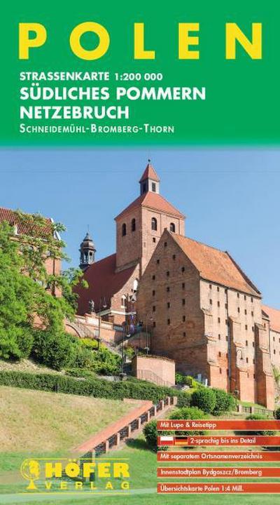 Höfer Straßenkarte PL 004 Polen - Südliches Pommern 1:200.000: Netzebruch - Schneidemühl / Bromberg (Höfer Verlag)