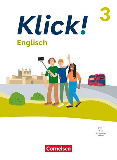 Klick! Englisch - Band 3: 7. Schuljahr - Ausgabe ab 2023 - Schulbuch