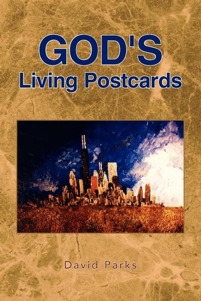 God’s Living Postcards