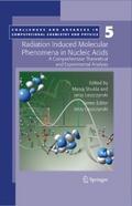 Radiation Induced Molecular Phenomena in Nucleic A