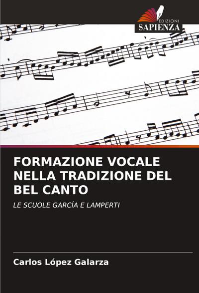 FORMAZIONE VOCALE NELLA TRADIZIONE DEL BEL CANTO