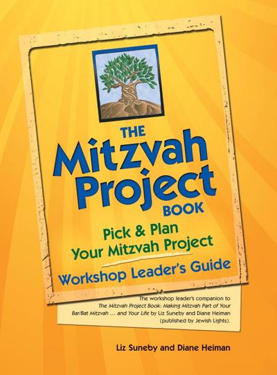 The Mitzvah Project Book--Workshop Leader’s Guide