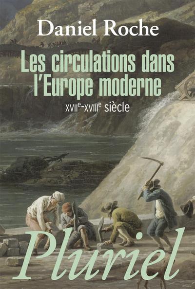 Les circulations dans l’Europe moderne