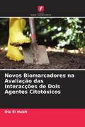 Novos Biomarcadores na Avaliação das Interacções de Dois Agentes Citotóxicos