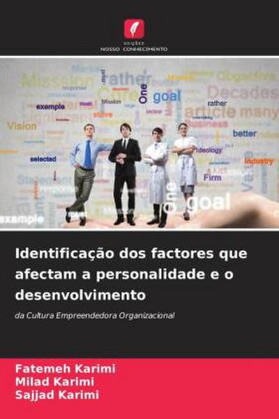 Identificação dos factores que afectam a personalidade e o desenvolvimento