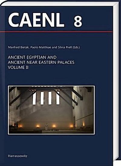 Ancient Egyptian and Ancient Near Eastern Palaces. .2