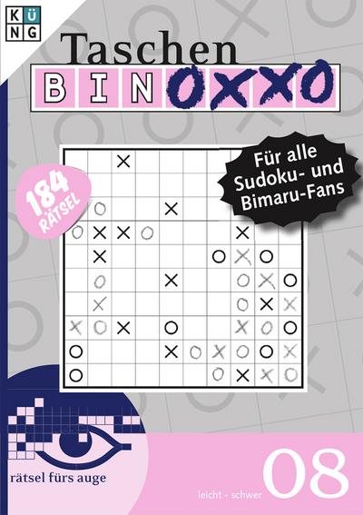 Binoxxo-Rätsel 08 (Taschen-Binoxxo Taschenbuch / Logik-Rätsel)