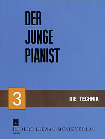 Der junge Pianist Die Technik