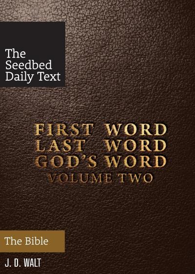 First Word. Last Word. God’s Word. Volume 2