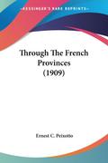 Through The French Provinces (1909)