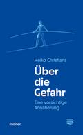 Über die Gefahr